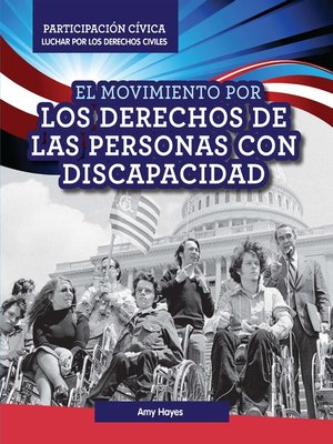 cover image of El Movimiento por los derechos de las personas con discapacidad (Disability Rights Movement)